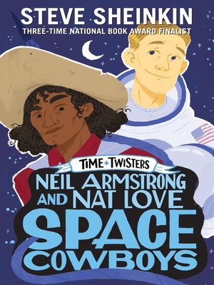 cover image of Neil Armstrong and Nat Love, Space Cowboys